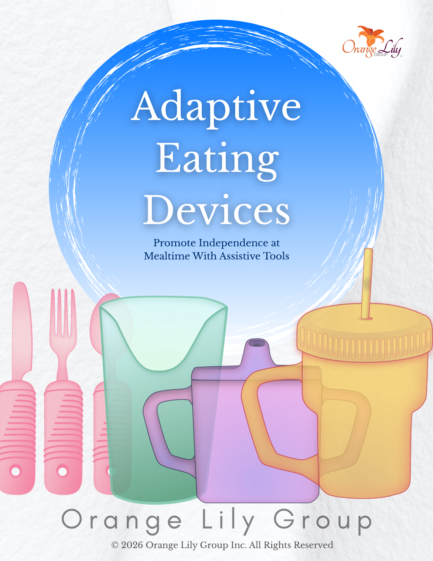 Adaptive Eating Devices: Promote Independence at Mealtime With Assistive Tools